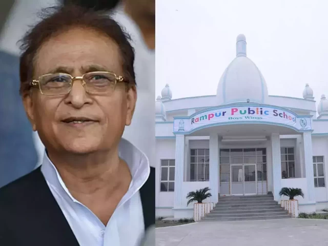 Rampur Public School Seized: Azam Khan's Trust Lands in Controversy with UP Government