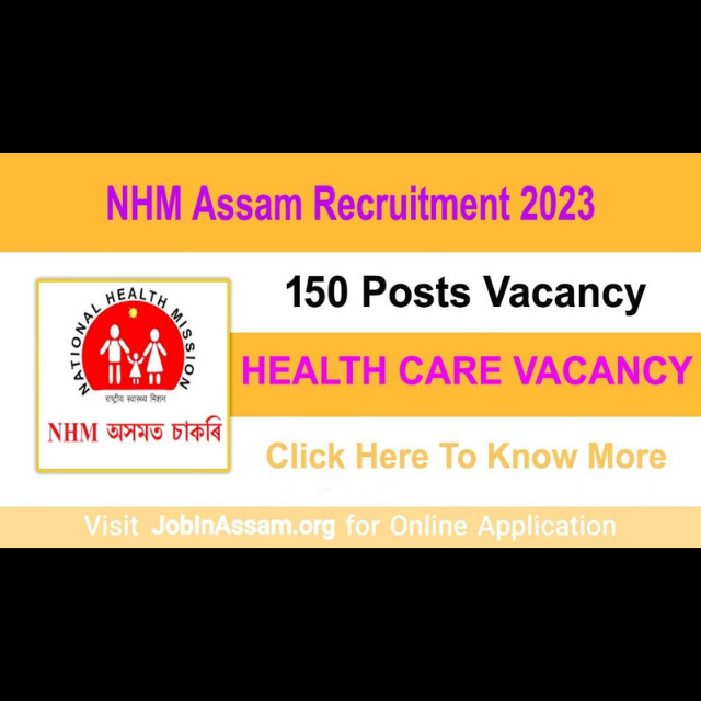  Recruitment Announcement: NHM Assam Various Vacancy 2023