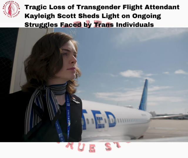 Tragic Loss of Transgender Flight Attendant