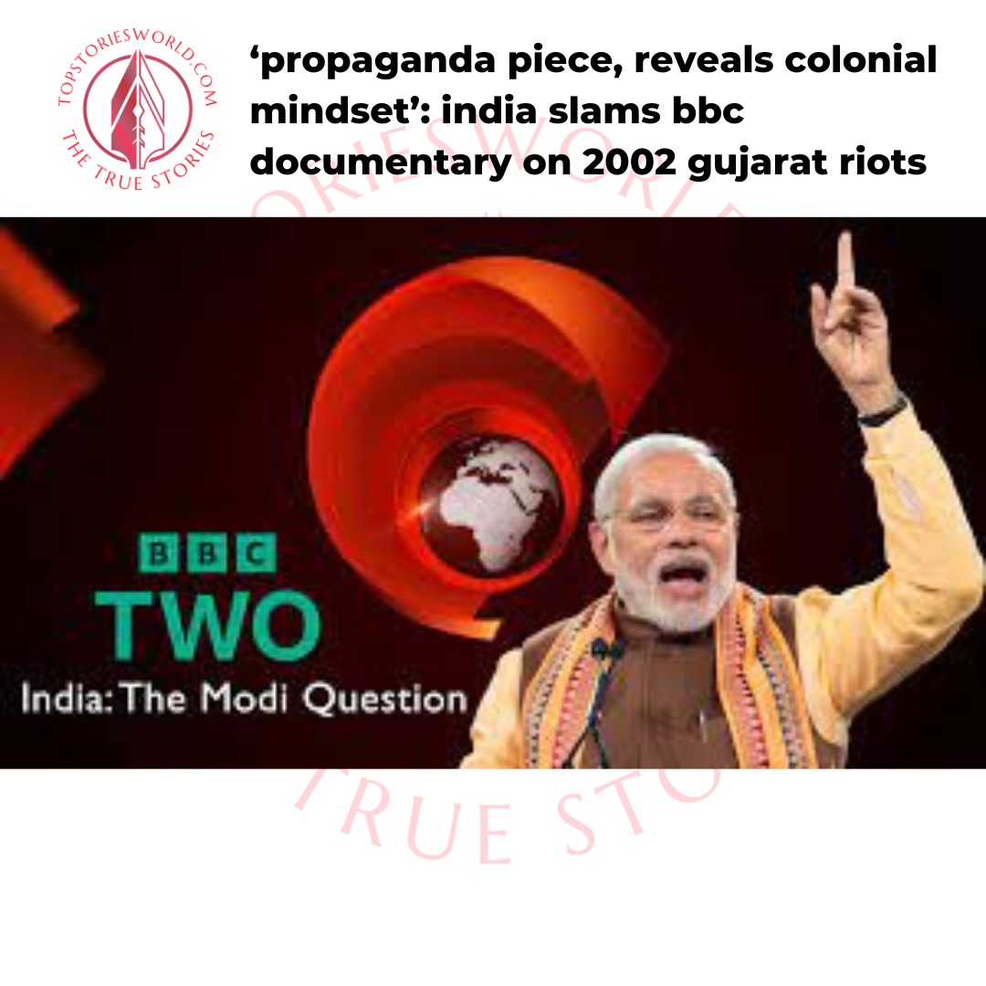 BBC Documentary on 2002 Gujarat Riots