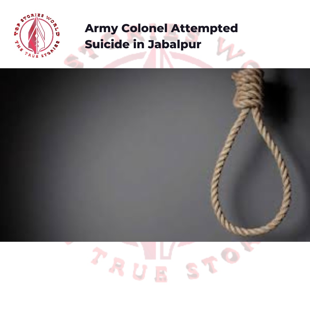 Army Colonel Attempted Suicide