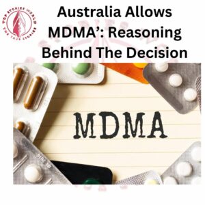 Australia Allows MDMA