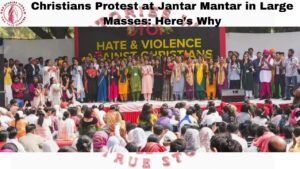 Christians Protest at Jantar Mantar