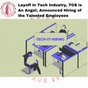 Layoff in Tech Industry