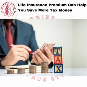 Life Insurance Premium
