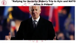 Biden's Visit to Ukraine
