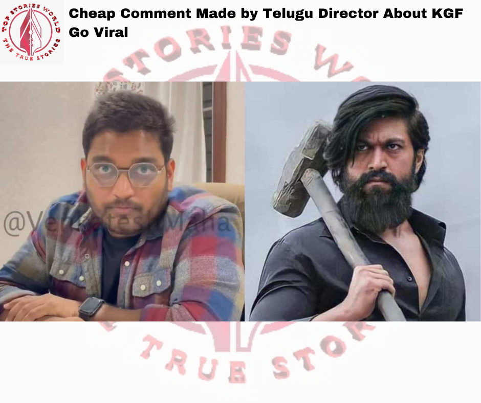 Telugu Director About KGF Go Viral