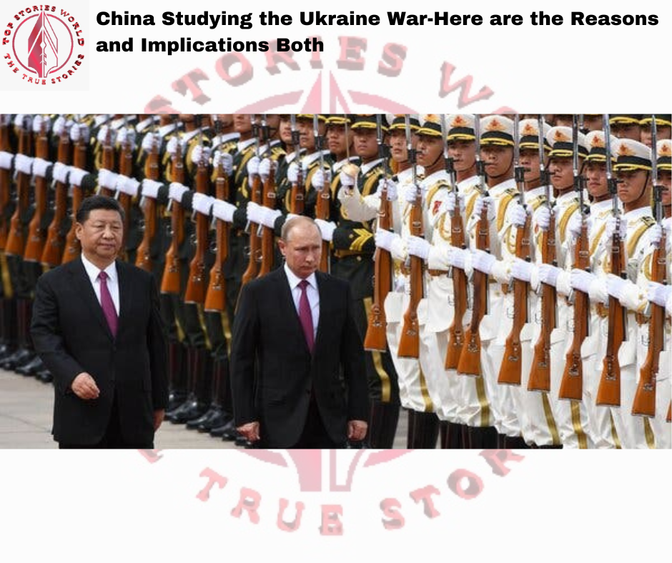 China Studying the Ukraine War
