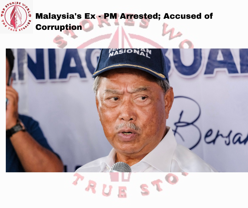 Malaysia's Ex - PM Arrested